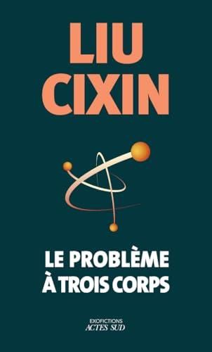 Problème à trois corps (Le) T.[1] : Le problème à trois corps